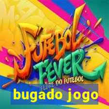 bugado jogo